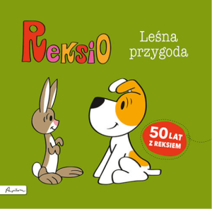 Reksio. Leśna przygoda Maria Szarf