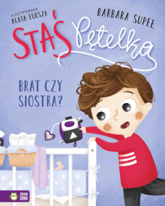Staś Pętelka. Brat czy siostra? Barbara Supeł
