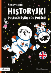 Storybook. Historyjki po angielsku i po polsku Olena Zhupanova